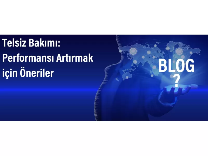 Telsiz Bakımı: Performansı Artırmak için Öneriler