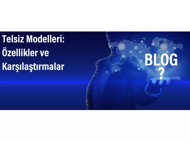 Telsiz Modelleri: Özellikler ve Karşılaştırmalar